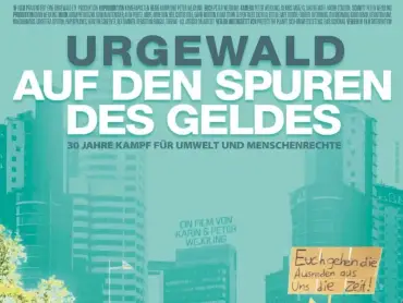 Filmplakat Urgewald - die Wege des Geldes